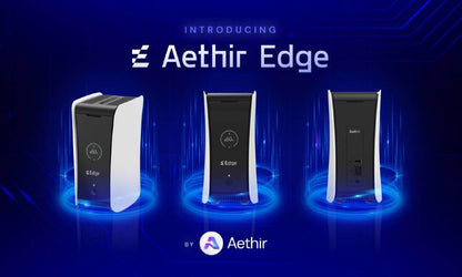 Aethir Edge